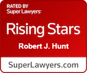 rated by Super Lawyers rising stars Robert J. Hunt Superlawyers.com